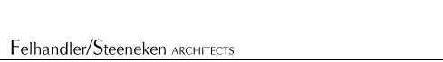 Felhandler Steeneken Architects